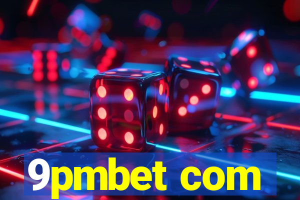 9pmbet com